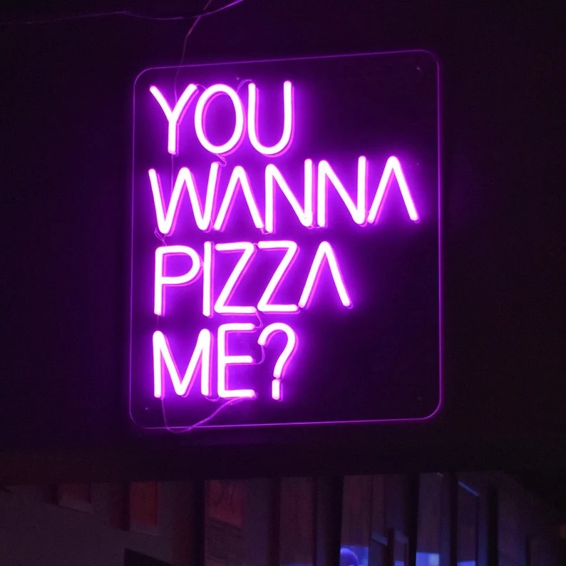 U Wanna Pizza Me